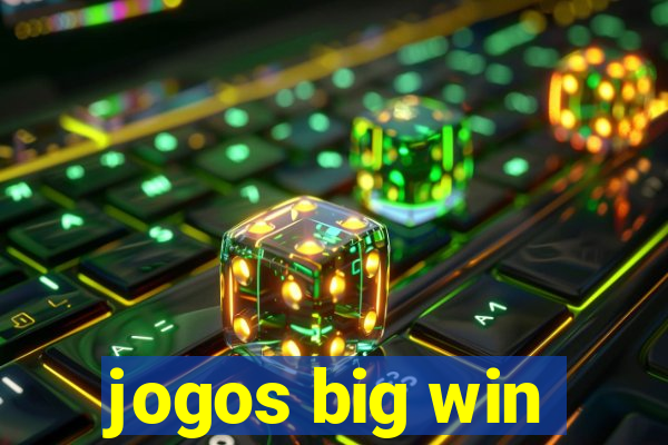 jogos big win